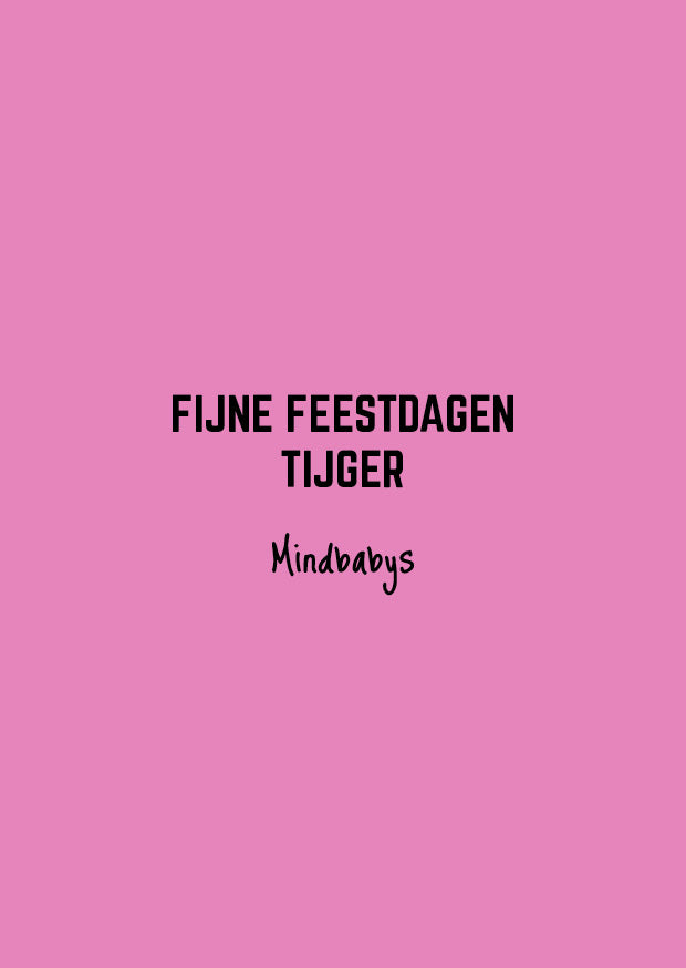 Fijne feestdagen tijger