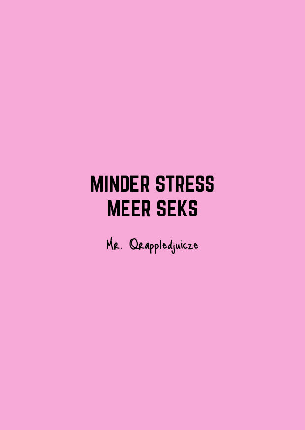 minder stress meer seks