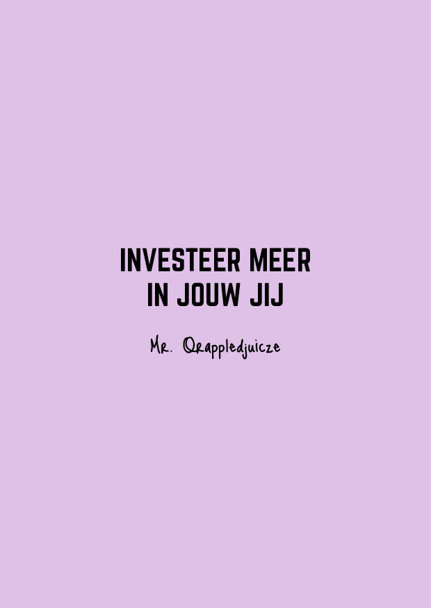 investeer meer in jouw jij