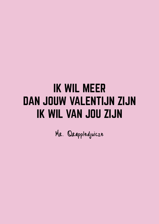 Meer dan jouw Valentijn zijn