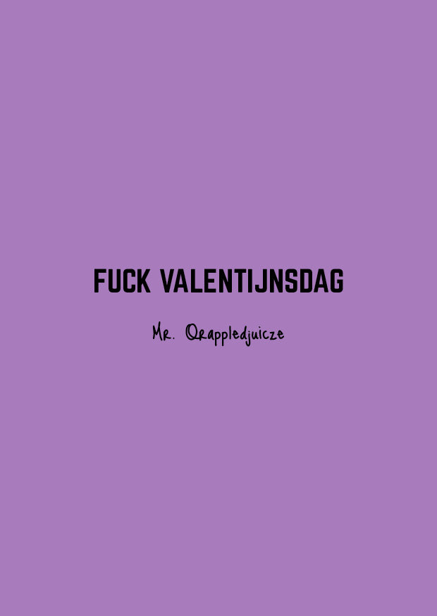 fuck valentijnsdag