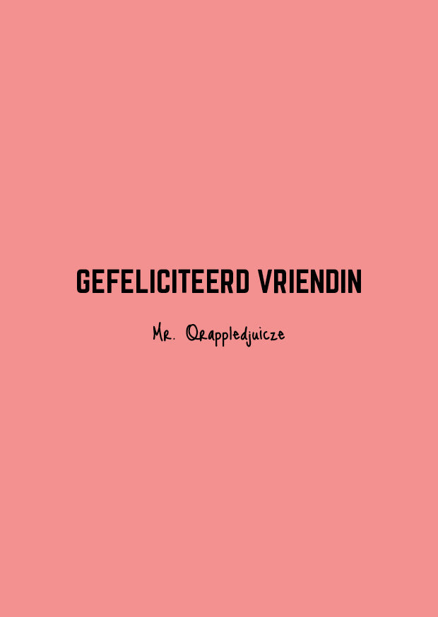 Gefeliciteerd vriendin