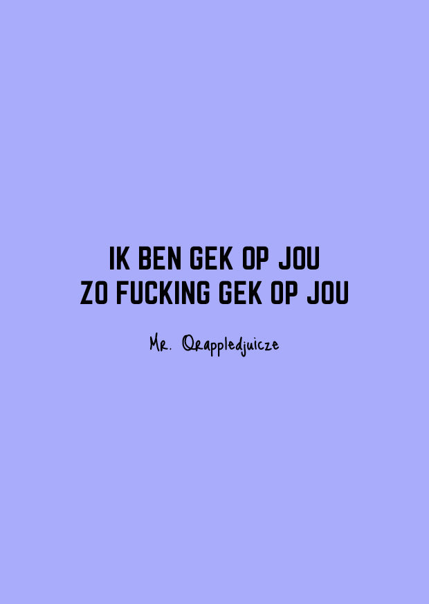 Ik ben gek op jou